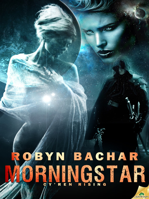 Title details for Morningstar by Robyn Bachar - Available